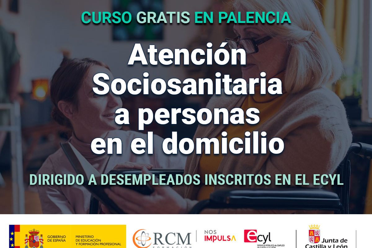 Curso en Palencia de Atención sociosanitaria a personas en el domicilio