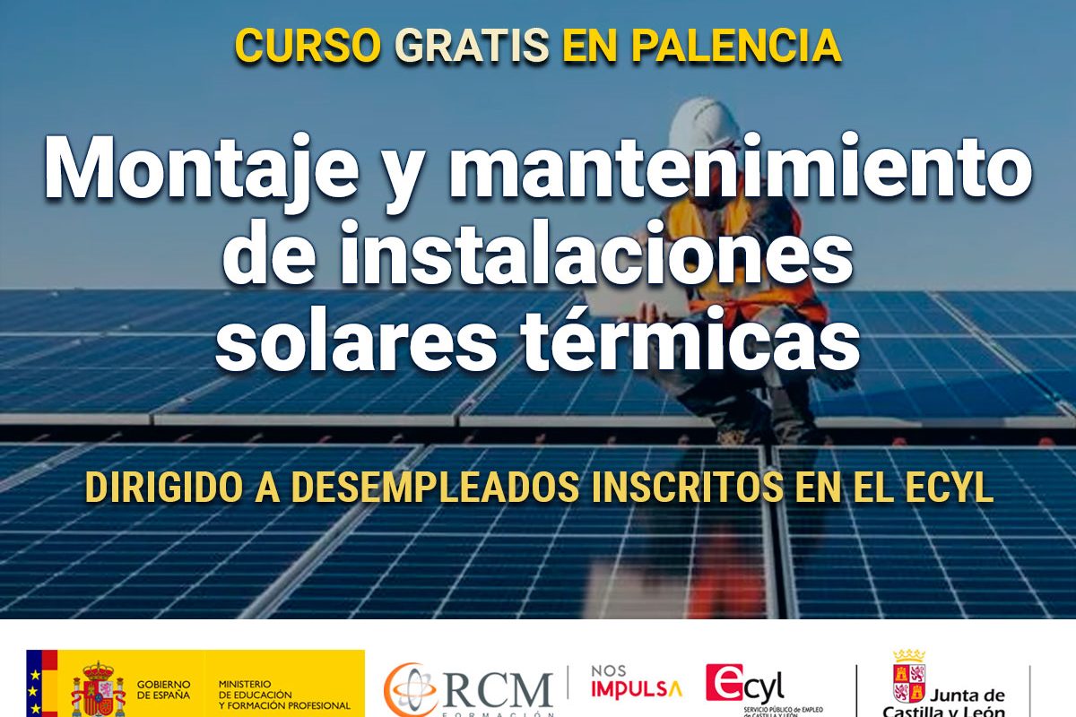 Curso en Palencia de Montaje y mantenimiento de instalaciones solares térmicas