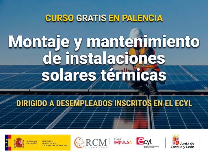 Curso en Palencia de Montaje y mantenimiento de instalaciones solares térmicas