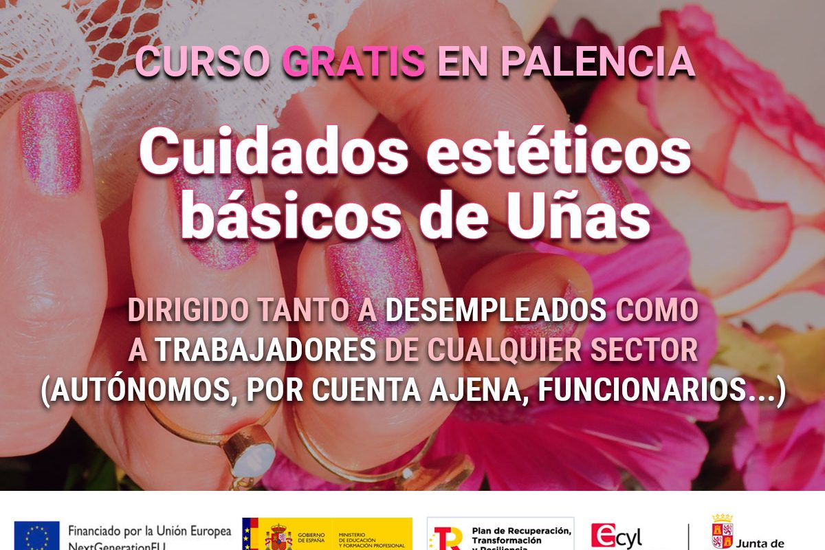 Curso gratis en Palencia de Cuidados estáticos básicos de uñas