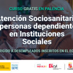 (SSCS0208) ATENCION SOCIOSANITARIA A PERSONAS DEPENDIENTES EN INSTITUCIONES SOCIALES